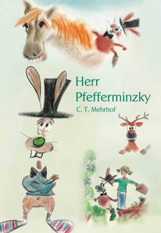 Knjiga Herr Pfefferminzky C. T. Mehrhof