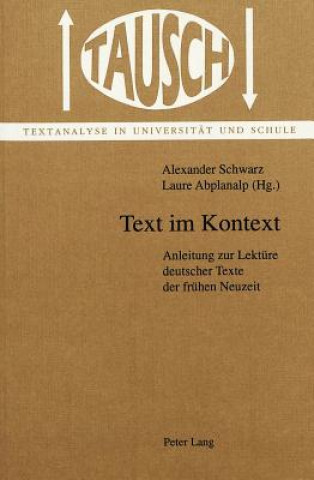 Knjiga Text im Kontext Alexander Schwarz