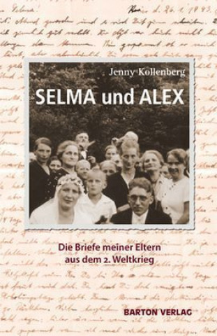 Kniha SELMA und ALEX Jenny Kollenberg