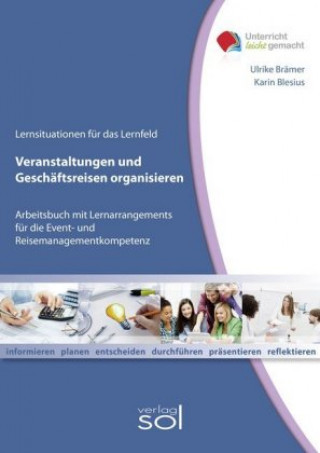 Książka Lernfeld: Veranstaltungen und Geschäftreisen organisieren Ulrike Brämer