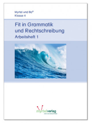 Kniha Fit in Grammatik und Rechtschreibung. H.1 