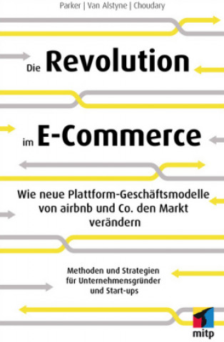 Kniha Die Plattform-Revolution Sangeet Paul Choudary