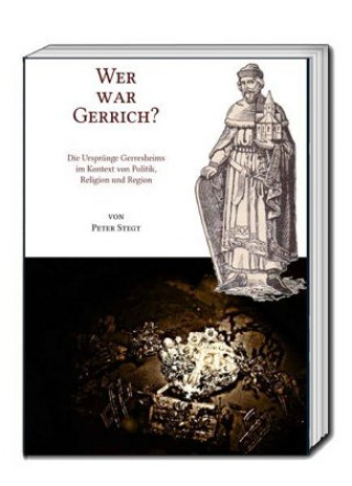 Knjiga Wer war Gerrich? Peter Stegt