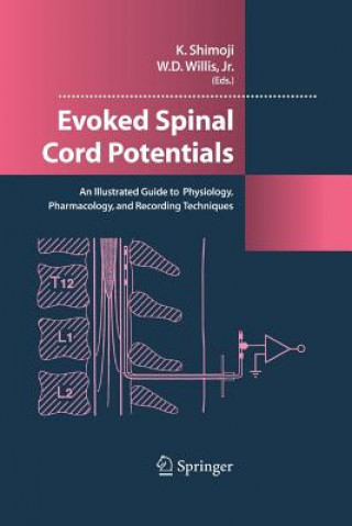 Knjiga Evoked Spinal Cord Potentials Koki Shimoji