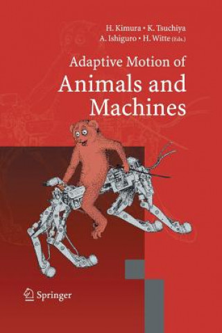 Книга Adaptive Motion of Animals and Machines Hiroshi Kimura