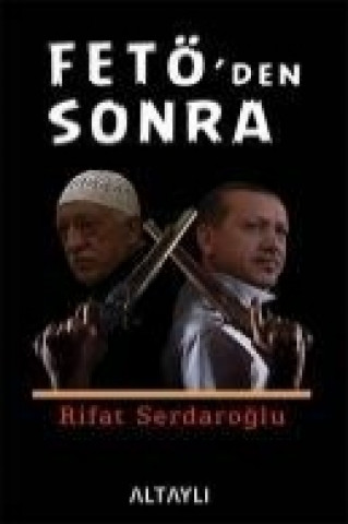 Knjiga Fetöden Sonra Rifat Serdaroglu