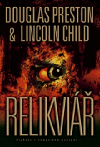 Книга Relikviář Lincoln Child