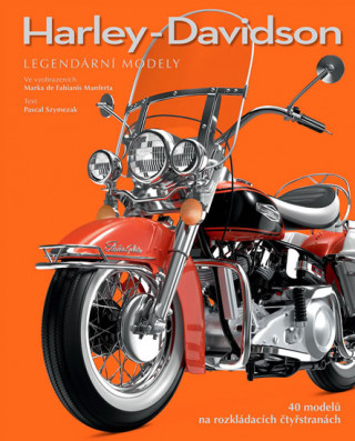 Libro Harley-Davidson Legendární modely Pascal Szymezak