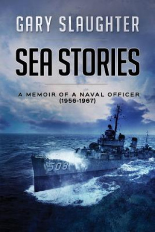 Buch Sea Stories Gary Slaughter