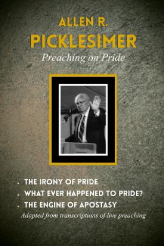 Knjiga Preaching on Pride Allen Picklesimer
