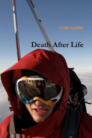 Knjiga Death After Life Colin Griffith