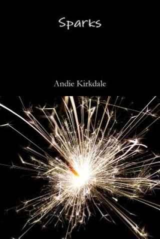 Kniha Sparks Andie Kirkdale