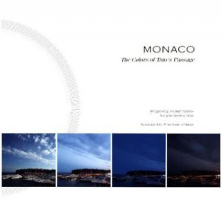 Kniha Monaco: The Colors of Time's Passage Mic Chamblas-Ploton
