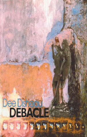 Carte DEBACLE Dee Disheau