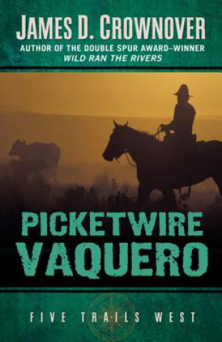 Libro Picketwire Vaquero James D. Crownover