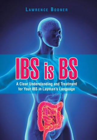 Könyv IBS is BS Lawrence Bodner