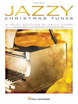 Книга Jazzy Christmas Tunes Craig Curry