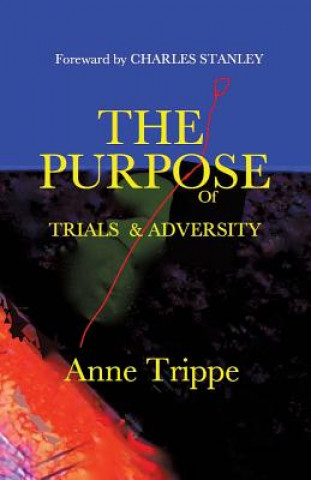 Carte Purpose of Trials and Adversity Anne Trippe