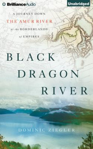 Аудио BLACK DRAGON RIVER         11D Dominic Ziegler