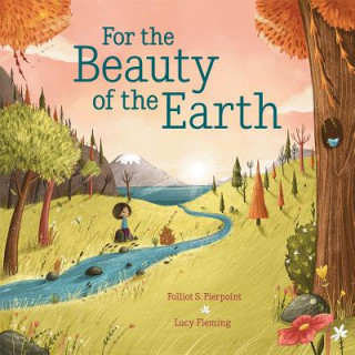 Könyv For the Beauty of the Earth Folliot S. Pierpoint