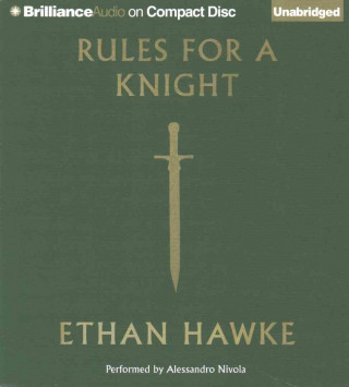 Hanganyagok RULES FOR A KNIGHT          2D Ethan Hawke