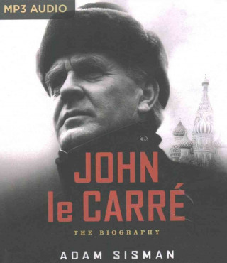 Hanganyagok John Le Carre: The Biography Adam Sisman