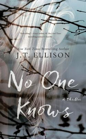 Audio NO 1 KNOWS                 10D J. T. Ellison