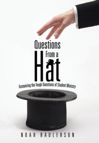 Kniha Questions from a Hat Noah Raulerson