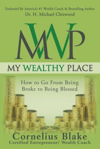 Book My Wealthy Place Cornelius Blake