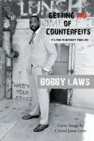 Książka Getting Rid of Counterfeits Bobby Laws