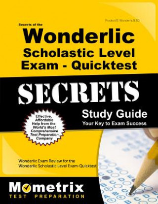 Kniha SECRETS OF THE WONDERLIC SCHOL Wonderlic Exam Secrets Test Prep