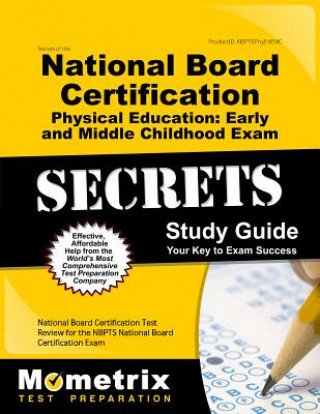 Könyv SECRETS OF THE NATL BOARD CERT National Board Certification Exam Secret