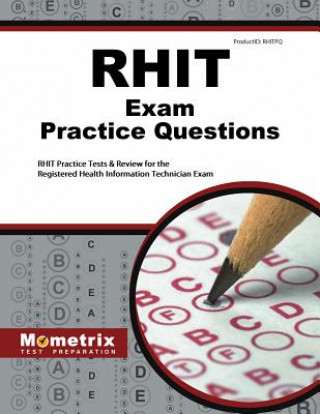 Könyv RHIT EXAM PRAC QUES Rhit Exam Secrets Test Prep