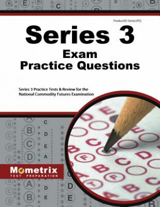 Carte SERIES 3 EXAM PRAC QUES Series 3 Exam Secrets Test Prep