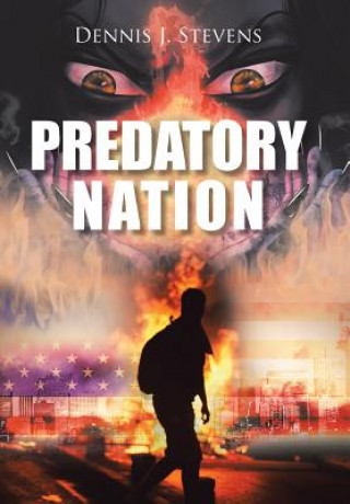 Kniha Predatory Nation Dennis J. Stevens