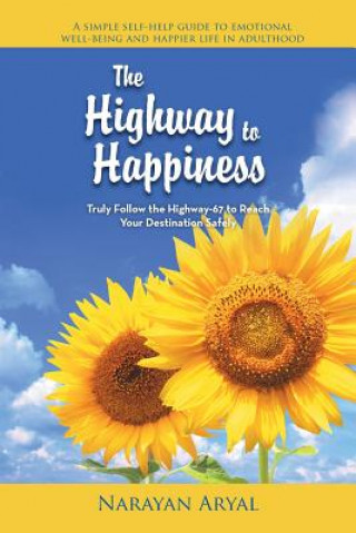 Kniha Highway to Happiness Narayan Aryal
