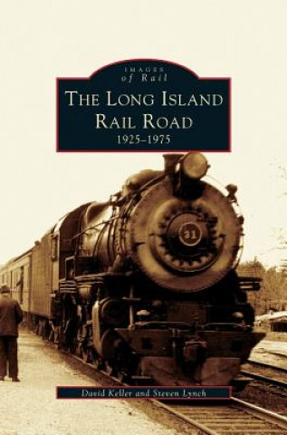 Kniha Long Island Railroad Steven Lynch