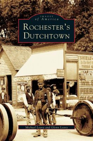 Carte Rochester's Dutchtown Michael Leavy