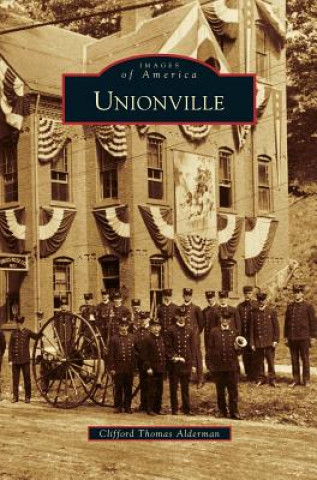 Boek Unionville Clifford Thomas Alderman