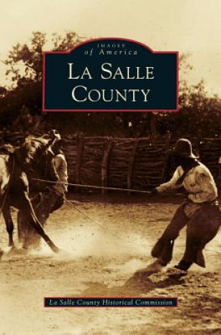 Kniha La Salle County La Salle County Historical Commission