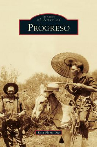 Könyv Progreso Rosa Flores Dee