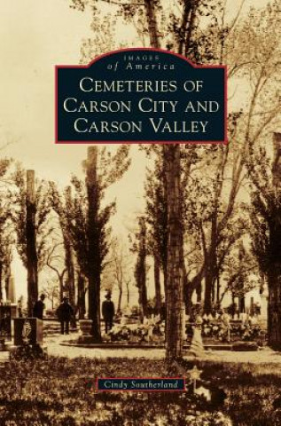 Carte Cemeteries of Carson City and Carson Valley Cindy Southerland