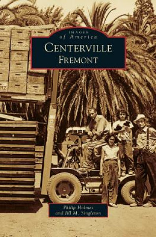Kniha Centerville, Fremont Jill M. Singleton