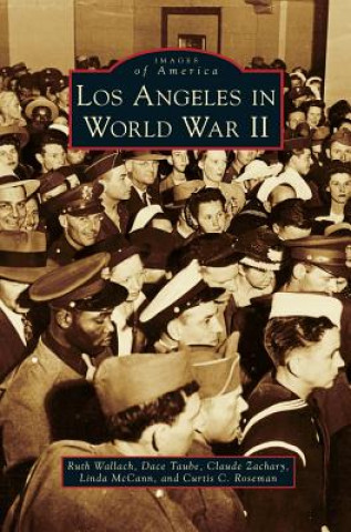 Buch Los Angeles in World War II Ruth Wallach