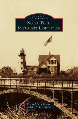 Könyv North Point Milwaukee Lighthouse Ken Wardius