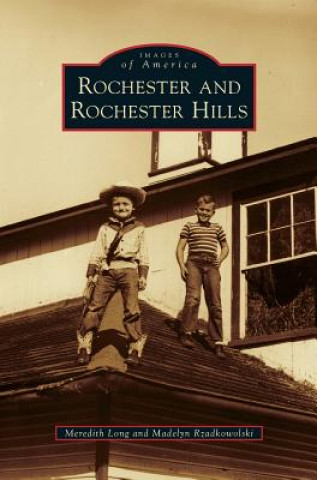 Книга Rochester and Rochester Hills Meredith Long