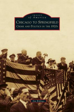 Carte Chicago to Springfield Jim Ridings