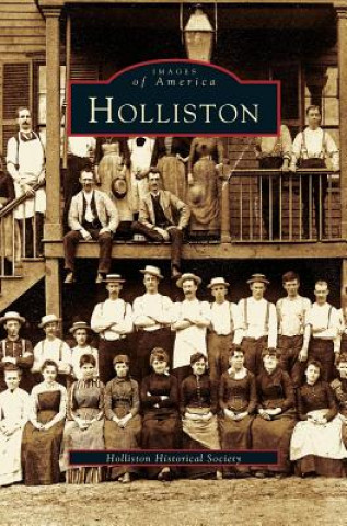 Kniha Holliston Holliston Historical Society