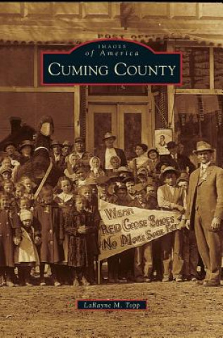 Книга Cuming County LaRayne M. Topp