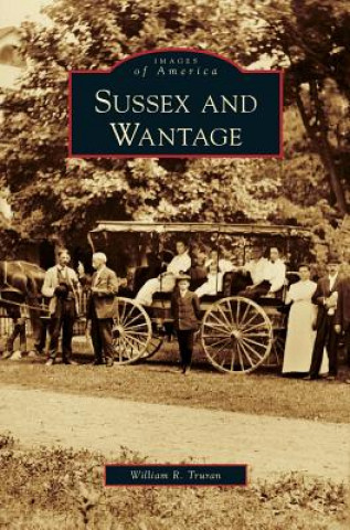 Książka Sussex and Wantage William R. Truran